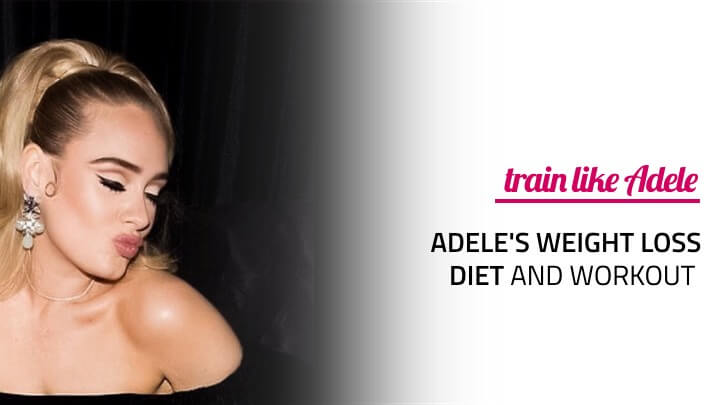 adele weight loss diet