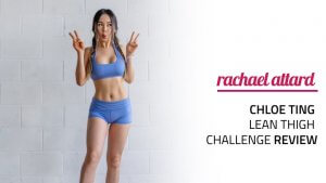 Chloe Ting's 30 Day Lean Thigh Challenge Review