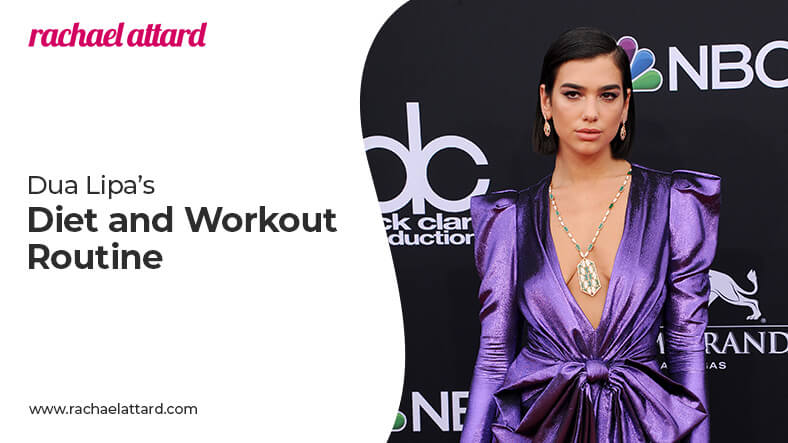 Dua Lipa diet and workout routine