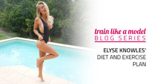 Elyse Knowles' Diet and Workout Plan