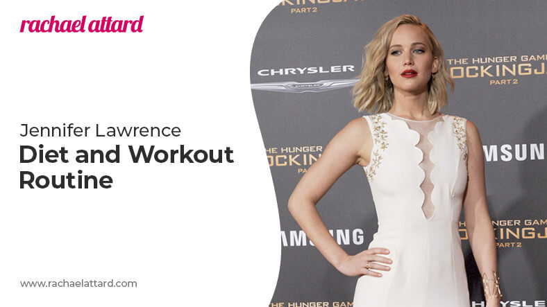 Jennifer Lawrence diet and workout routine