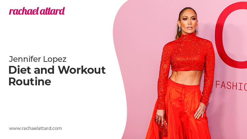 Jennifer Lopez diet and workout routine