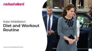 Kate Middleton Diet And Workout Routine