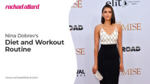 Nina Dobrev's Diet and Workout Routine